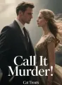 Call It Murder! cover