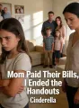 Mom Paid Their Bills, I Ended the Handouts cover