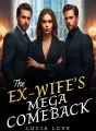 The Ex-Wife’s Mega Comeback cover