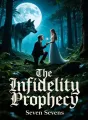 The Infidelity Prophecy cover