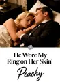 He Wore My Ring on Her Skin cover