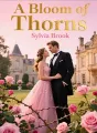 A Bloom of Thorns cover