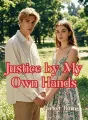 Justice by My Own Hands cover