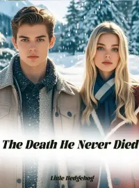 The Death He Never Died