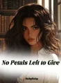 No Petals Left to Give cover
