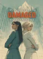My Husband Called Me Damaged After Our Baby Died cover