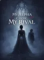 My Alpha Chose My Rival cover