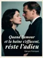 Quand l’amour et la haine s’effacent, reste l’adieu cover