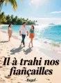 Il a trahi nos fiançailles cover