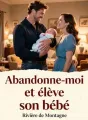 Abandonne-moi et élève son bébé cover