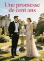 Une promesse de cent ans cover