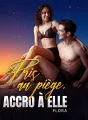 Pris au piège, accro à elle cover