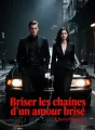 Briser les chaînes d’un amour brisé cover