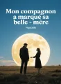 Mon compagnon a marqué sa belle-mère cover