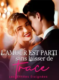 L'amour est parti sans laisser de trace
