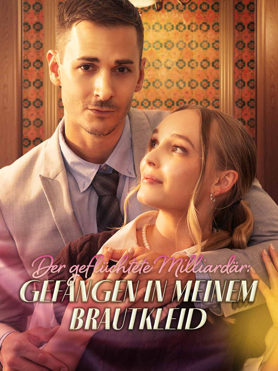 「Synchronisierung」Der geflüchtete Milliardär: Gefangen in meinem Brautkleid