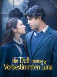 Der Duft meiner vorbestimmten Luna