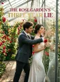 The Rose Garden's Three Year Lie cover