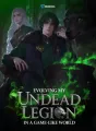 Evolving My Undead Legion In A Game-Like World cover
