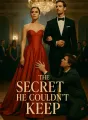 The Secret He Couldn't Keep cover