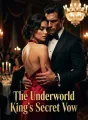 The Underworld King's Secret Vow cover