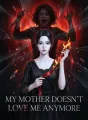 My Mother Doesn't Love Me Anymore cover