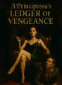 A Principessa's Ledger of Vengeance cover