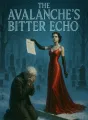 The Avalanche's Bitter Echo cover