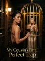 My Cousin's Final, Perfect Trap cover