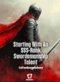 Starting With an SSS-Rank Swordsmanship Talent cover