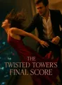 The Twisted Tower's Final Score cover
