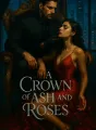 A Crown of Ash and Roses cover