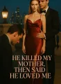 He Killed My Mother, Then Said He Loved Me cover