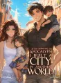 After Surviving the Apocalypse, I Built a City in Another World cover