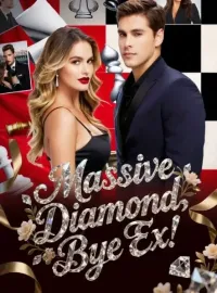 Massive Diamond, Bye Ex!