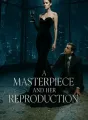 A Masterpiece and Her Reproduction cover