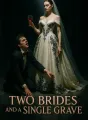 Two Brides and a Single Grave cover