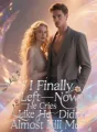 I Finally Left—Now He Cries Like He Didn’t Almost Kill Me cover