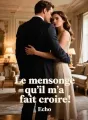 Le mensonge qu'il m'a fait croire cover
