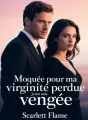 Moquée pour ma virginité perdue, je me suis vengée cover