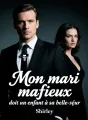 Mon mari mafieux doit un enfant à sa belle-sœur cover