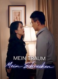 Mein Traum, mein Schrecken