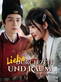 Liebe durch Zeit und Raum
