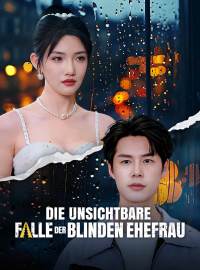 Die unsichtbare Falle der blinden Ehefrau