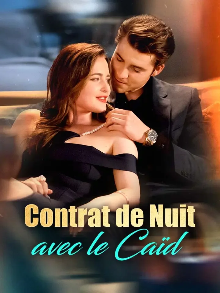Contrat de Nuit avec le Caïd