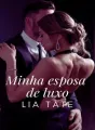 Minha Esposa De Luxo cover