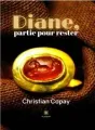 Diane, partie pour rester cover