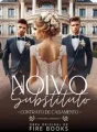 NOIVO SUBSTITUTO - CONTRATO DE CASAMENTO - cover