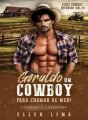 Geraldo - Um cowboy pra chamar de meu cover