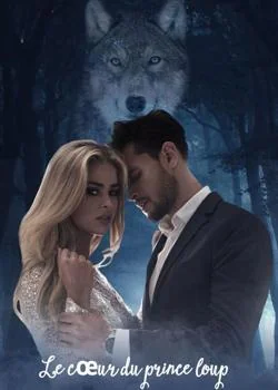 Le cœur du prince loup